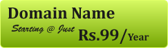 Domain Name. Starting @ Rs.99/Year.